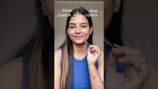 Matte Vs Gloss Lipstick 💄 lipsticklover lipsticktutorial vs lipstick shorts [upl. by Ynar]