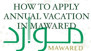 HOW TO APPLY ANNUAL VACATION IN MAWAREDNURSES IN SAUDI ARABIAMINISTRY OF HEALTH ll [upl. by Letti]