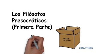 Los Filósofos Presocráticos Primera parte [upl. by Annawek827]