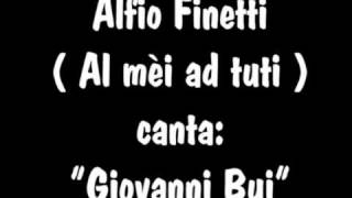 Alfio Finetti  canta quotGiovanni Buiquot [upl. by Katusha362]