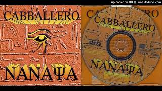 Cabballero  02 Nanaya DJs 1001 Nights Mix 1994 [upl. by Norbert64]