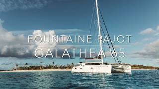 SOLD Foutaine Pajot Galathea 65  Princess Chloe  for sale in the Pacific [upl. by Leeban596]