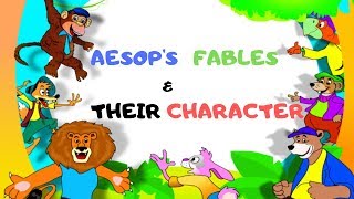 Aesops Fables And Their Character  Fables Character For Kids [upl. by Euqor]