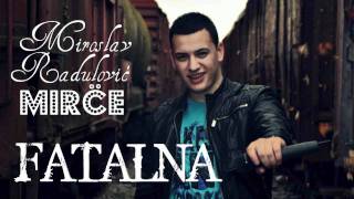 Miroslav Mirče Radulović  Fatalna Official Video 2010 [upl. by Herculie40]