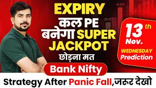 Expiry  Bank Nifty Jackpot Prediction and Nifty Analysis for  13 NOV  Tomorrow Video [upl. by Farnham]