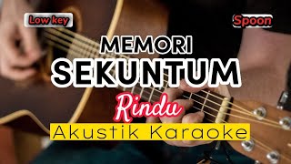 Memori Sekuntum Rindu  Spoon  Low key  Nada Rendah [upl. by Hannahc]