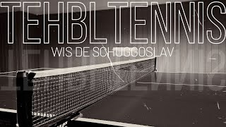 Tehbl Tennis wis de Schuggoslav [upl. by Balbinder609]