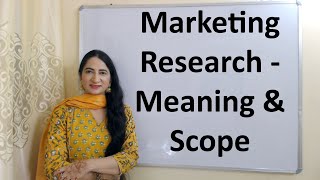 Marketing Research  Meaning amp Scope [upl. by Tayib]