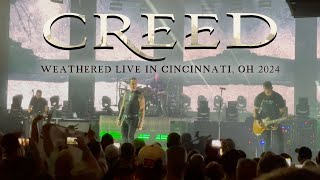 Creed  Weathered Live in Cincinnati OH 8224 [upl. by Ginelle574]