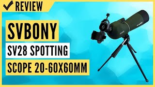 SVBONY SV28 Spotting Scope 2060x60mm Review [upl. by Endo18]