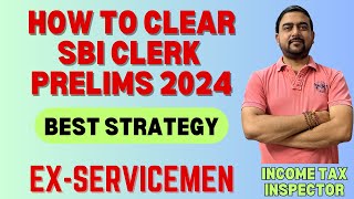 BEST STRATEGY for SBI CLERK PRELIMS 2024 EXSERVICEMEN🔥sbiclerk [upl. by Ahsenhoj]