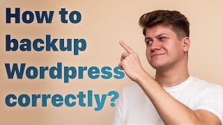 Stop Losing Your WordPress Data Backup Your WordPress Easily for FREE [upl. by Lewan]