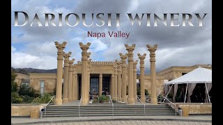 My 1st Visit to DARIOUSH WINERY  NAPA VALLEY CALIFORNIA in 2021  BROUGHT TO YOU IN 4K [upl. by Kamilah]