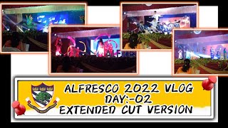 ALFRESCO 2022 VLOG  EXTENDED CUT VERSION OF DAY02  BHS  DANCE  ANIKET SINGH CHANDEL [upl. by Shantha]