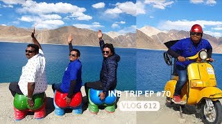 3 Idiots in Pangong Lake INB Trip EP 70 [upl. by Acima]