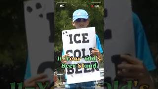 11YearOld’s Beer Stand Prank Earns Him Big Bucks [upl. by Saundra]