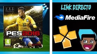 COMO DESCARGAR PES 2016 PARA ANDROID  PPSSPP  LINK DIRECTO [upl. by Anawat]