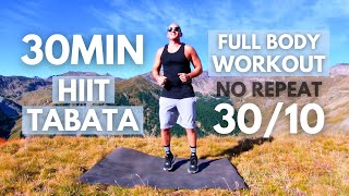 TABATA HIIT 30MIN  Full Body Workout  Tabata 3010 🔥NO REPEAT🔥 [upl. by Eilime336]