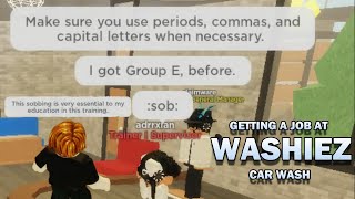 How To Get a Job at Washiez Car Wash and how to lose it [upl. by Rebel]