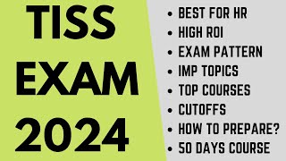 TISS Exam 2024 Exam pattern High ROI No negative marking Placements  TISS study plan [upl. by Huntlee]