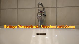 Geringer Wasserdruck im Haus Ursachen und Lösung  Zu geringen Wasserdruck beheben Anleitung [upl. by Arber]