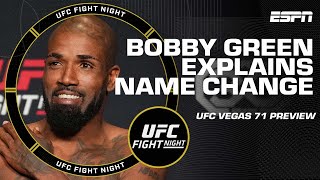 Bobby Green explains why he’ll change his name to ‘King’  UFC Live [upl. by Zoie994]