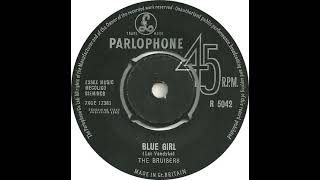 UK New Entry 1963 167 The Bruisers  Blue Girl [upl. by Irehc362]