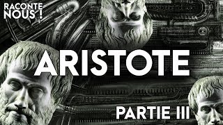 ARISTOTE  Partie III  Lâme et la science  RN 9 [upl. by Aninad]