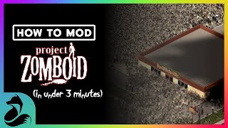 HOW TO MOD  Project Zomboid In Under 3 MINUTES Singleplayer AND Multiplayer 2024 [upl. by Regdirb]