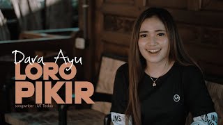 Dara Ayu  Loro Pikir  DJ KENTRUNG Official Music Video [upl. by Rovit]