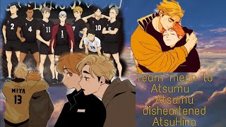 INARIZAKI IS MEAN TO ATSUMU  AtsuHina  Atsumu angst and fluff  Haikyuu [upl. by Bannasch]