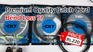 Premium Quality Patchcords Price Rs220 vs Rs45 Patchcord Comparison  G657A1A2 SERIES Bend LOSS [upl. by Idolem706]