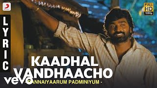 Pannaiyaarum Padminiyum  Kaadhal Vandhaacho Video  Vijay Sethupathi [upl. by Douville]