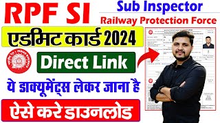 RPF SI Admit card 2024 Kaise Download Kare  How to download RPF SI Admit Card 2024  rpf admit card [upl. by Loralee397]