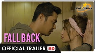 Fallback Official Trailer  Rhian Ramos Zanjoe Marudo  Fallback [upl. by Anegroeg784]