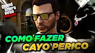 A FORMA MAIS FÁCIL DE FAZER CAYO PERICO SOLO EM 2024 gtaonline [upl. by Brigida233]