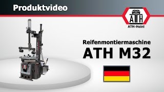 Reifenmontiermaschine ATH M32  Tire changer ATH M32 [upl. by Iznik]