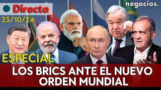 DIRECTO  CUMBRE BRICS EN KAZÁN DESAFÍO A OCCIDENTE BATALLA CONTRA EL DÓLAR Y NUEVO ORDEN MUNDIAL [upl. by Boyes]