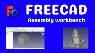 Freecad assembly workbench [upl. by Rebmaed944]