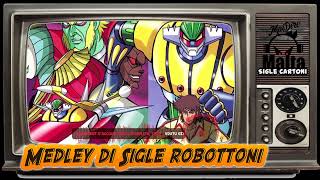 Medley di Sigle Robottoni [upl. by Ateuqram]