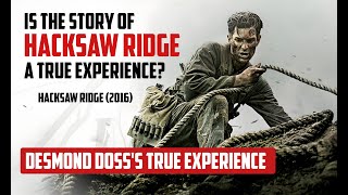 Desmond Dosss True Experience  Hacksaw Ridge 2016  Buzz Plum history movie [upl. by Enella]