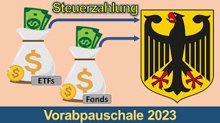 Vorabpauschale 2023 Warum ihr jetzt auf ETFs amp Fonds Steuern zahlen müsst [upl. by Ynnavoeg]