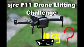 How much can the SJRC F11 Lift sjrc drone lifting challenge delivering service [upl. by Trinity]