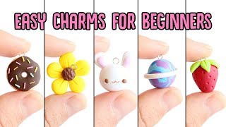 Easy Charms For Beginners│5 in 1 Polymer Clay Tutorial [upl. by Tare]