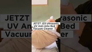 JETZT J23 Ultrasonic UV Antimite Bed Vacuum Cleaner Sterilization Mattress Sofa Penyedot Debu ​Dust [upl. by Raffaj580]