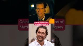 Who Does the BEST Matthew McConaughey Impression [upl. by Annahvas]