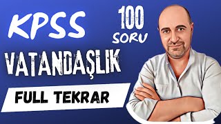 KPSS 2024 VATANDAŞLIĞI FULL TEKRARLIYORUZ [upl. by Aratak]