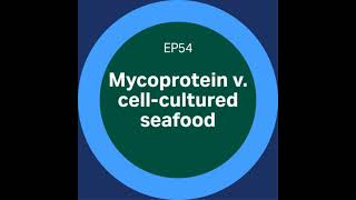 Discovery Matters  Ep54 Mycoprotein v cellcultured seafood [upl. by Adley]