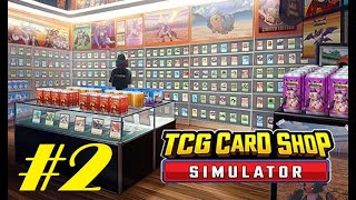 TCG Card Shop Simulator Episode 2  Slowly Building The Customer Base [upl. by Suehtomit]