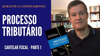 Processo Tributário Confinado  Cautelar Fiscal [upl. by Hadleigh]